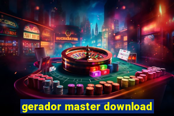 gerador master download